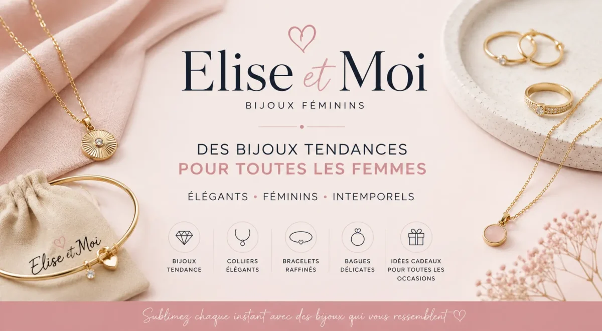 Elise et Moi bijoux féminins élégants avec colliers, bracelets et bagues tendance dans une ambiance rose et raffinée.