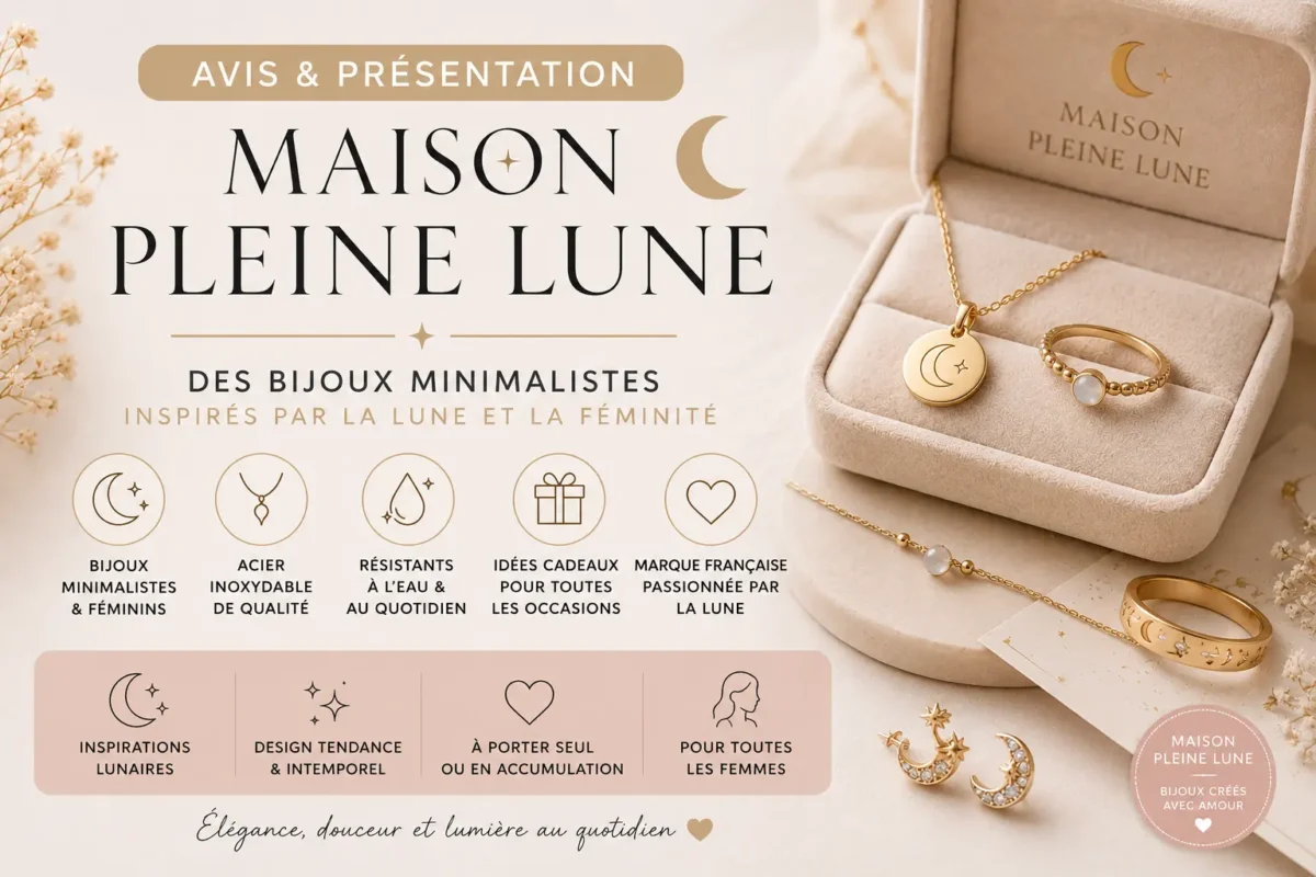 Avis sur Maison Pleine Lune et présentation de la marque de bijoux minimalistes inspirés par l’univers lunaire