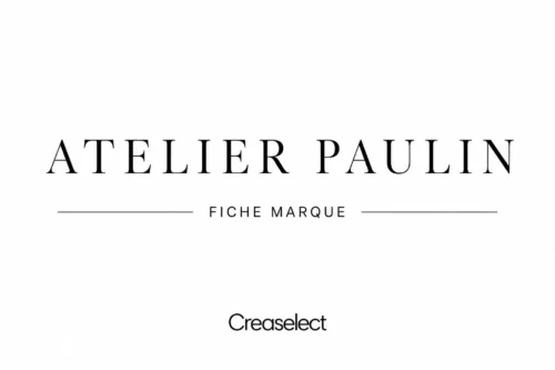 fiche marque Atelier Paulin