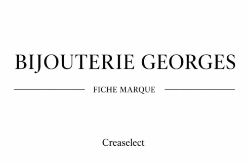 fiche marque Bijouterie Georges