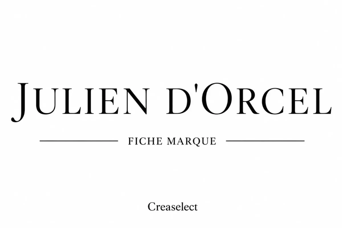 Fiche marque Julien d'Orcel