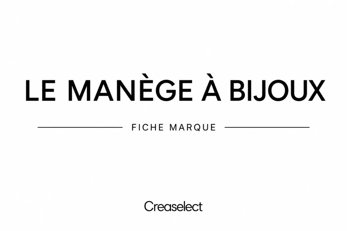 Fiche marque le manège à bijoux