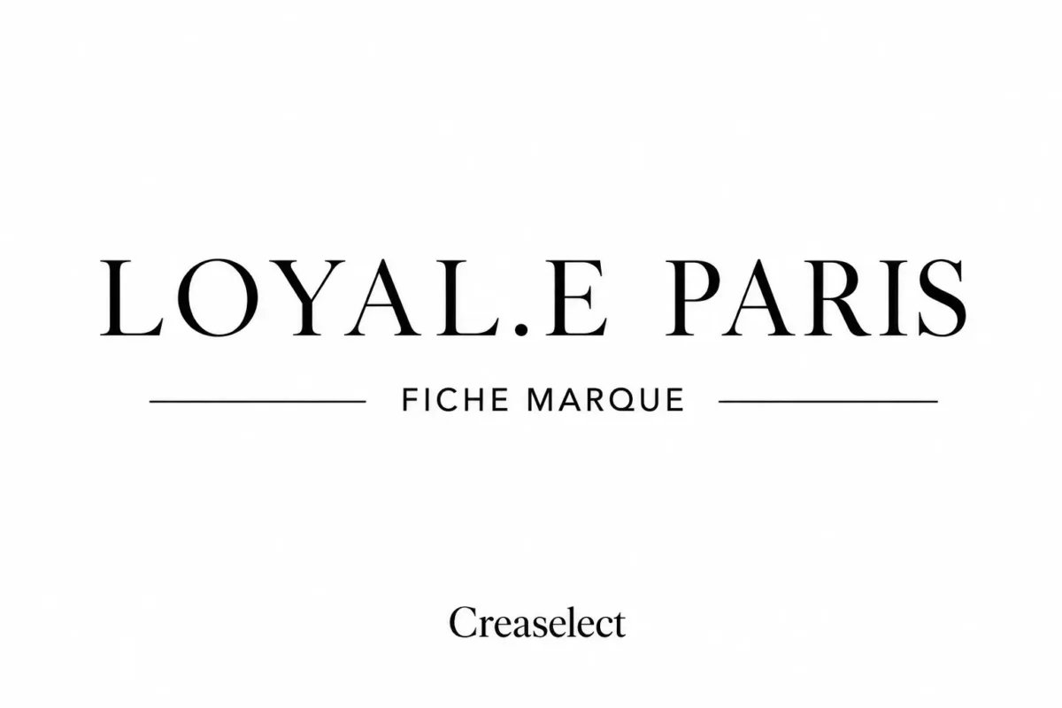 fiche marque Loyale Paris