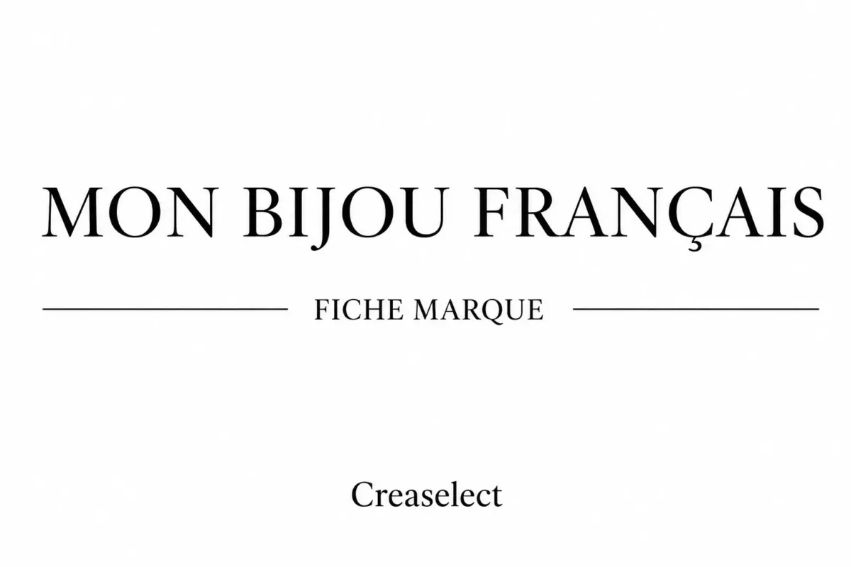 fiche marque Mon Bijou Français