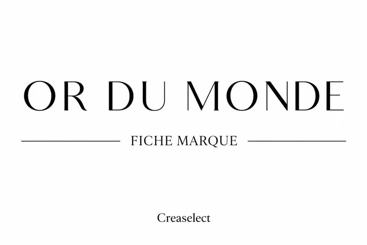 fiche marque Or du Monde